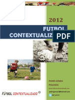 Futbolcontextualizado2012pedrogomez 130101020128 Phpapp02