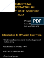Industrial Presentation On: 509, Army Base Workshop Agra