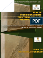 Plan de Acondicionamiento Territorial y Plan de Desarrollo Urbano