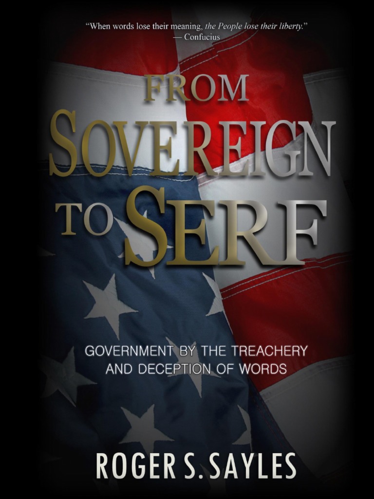Roger Sayles From Sovereign To Serf | PDF | United States Nationality ...