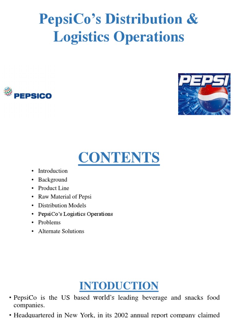 PepsiCoâ ™s Distribution & Logistics Operations PDF Pepsi Co Pepsi