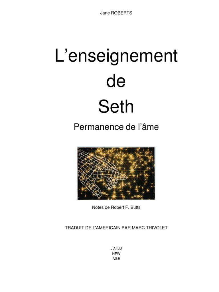 Jane ROBERTS Enseignement de Seth | PDF | Conscience | Réalité