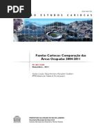 Favelas Cariocas. Comparação das áreas ocupadas 2004 -2011