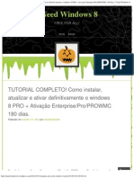 TUTORIAL COMPLETO! Como Instalar, Atualizar e Ativar Definitivamente o Windows 8