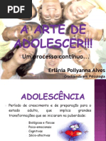 A Arte de Adolescer!!!