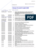 Rassegna Stampa Lunedì 6 Luglio 2009