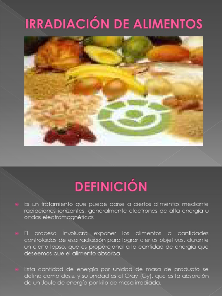 Irradiación de Alimentos: Proceso y Beneficios | PDF | Alimentos ...
