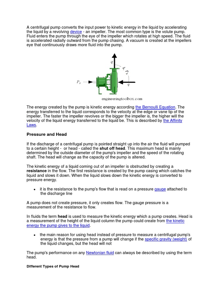 A Centrifugal Pump Converts the Input Power to Energy in the