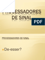 6 Processadores de Sinal D-esser