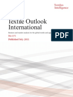 TextileOutlookInternational Issue 151 PDF, PDF, Textiles