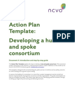 Action Plan Template: Developing A Hub and Spoke Consortium: Document A: Introduction and Step-By-Step Guide