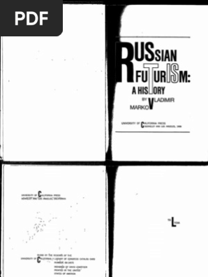 Markov Vladimir Russian Futurism A History Symbolism Arts Impressionism