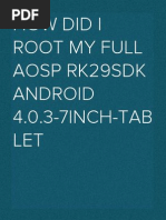 Download How Did I Root My Full AOSP Rk29sdk Android 403-7inch-Tablet by santanu7600 SN172177475 doc pdf