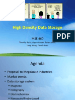High Density Data Storage: Timothy Burks, Alyssa Harder, Rehan Javed, Liang Meng, Francis Yuen