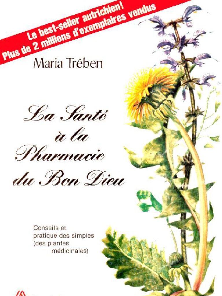Maria Treben Ces Plantes Qui Guérissent Pdf Maria Treben - La Sante A La Pharmacie Du Bon Dieu | PDF | Ail | Bien-être