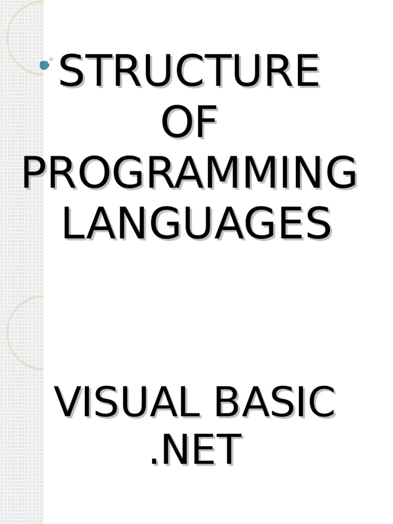 Structure OF Programming Languages | PDF | Visual Basic .Net | Basic