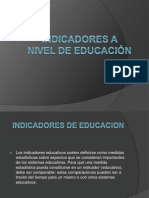 INDICADORES A NIVEL DE EDUCACIÓN