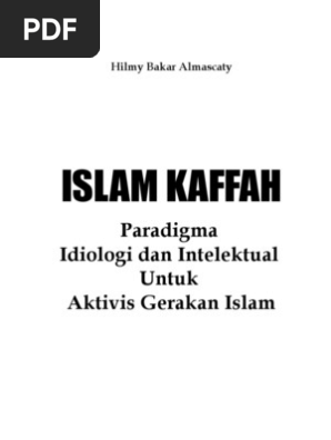Islam Kaffah Paradigma Intelektual Gerakan Pdf