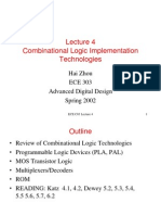 Combinational Logic Implementation Technologies: Hai Zhou ECE 303 Advanced Digital Design Spring 2002