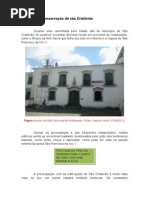 O Estado de Conserva o de s o Crist v o