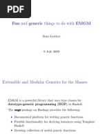 Fun and Generic Things To Do With EMGM - London HUG - 9 July 2009