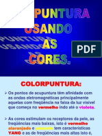 Colorpuntura: a terapia das cores na acupuntura