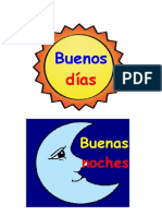 Buenos días, buenas noches