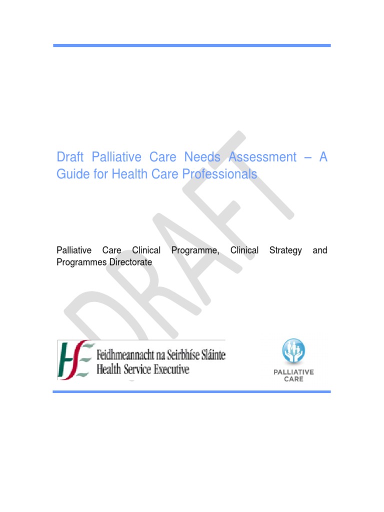 Draft Palliative Care Needs Assessment - A Guide For Health Care ...