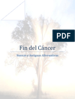 Fin Del Cancer - Nuevas y Antiguas Alternativas