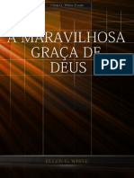 A Maravilhosa Graça de Deus