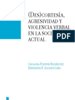 (Des)cortesía, agresividad y violencia verbal