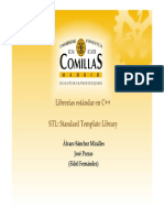 Librerías Estándar en C++ STL: Standard Template Library: Álvaro Sánchez Miralles José Porras (Fidel Fernández)