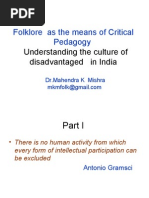 Folklore and Critical Pedagogy Understanding the Culture of Disadvantaged in India