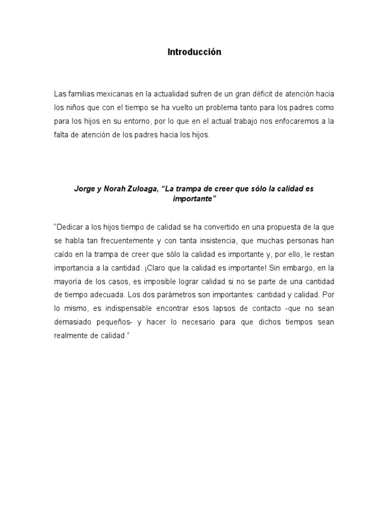 La Falta de Atención de Los Padres Hacia Los Hijos Desorden