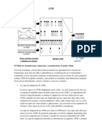 El Modo de Transferencia Asíncrona o Asynchronous Transfer Mode