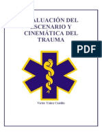 Evaluacion Del Escenario y Cenematica Del Trauma