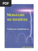Mergulho no Invisível - Vivências Mediúnicas (Saara Nousiainen)