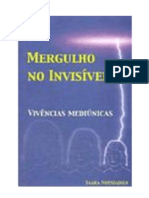 Mergulho No Invisível - Vivências Mediúnicas (Saara Nousiainen)