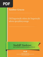 Sambor Grucza - Od Lingwistyki Tekstu Do Lingwistyki Tekstu Specjalistycznego