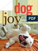 The Happiest Dogs in The Universe: by The Editors of The Bark