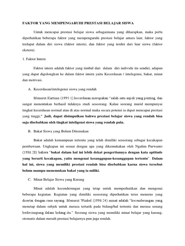 Faktor Yang Mempengaruhi Prestasi Belajar Siswa Faktor Yang Mempengaruhi Prestasi Belajar Siswa