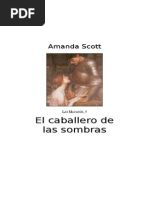 2 - El Caballero de Las Sombras