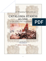 Catalonia Stands Alone: 1713-1714: THE CATALANS' WAR