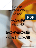 Your prescription drug may be killing someone you love
