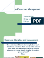 Pioneers in Classroom Management: Lindsay Elliott July 24, 2011 EDU450
