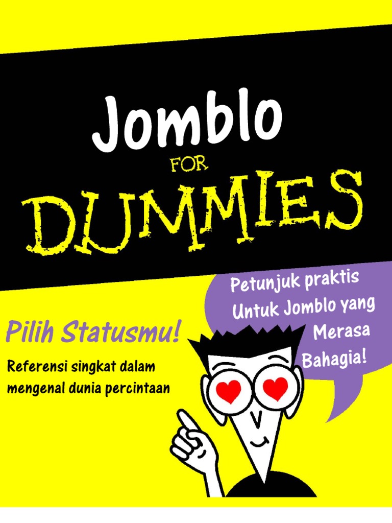 Jomblo For Dummies By Wahyu Wijanarko Jomblo For Dummies By Wahyu Wijanarko