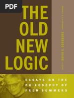 The Old New Logic - Essays On The Philosophy of Fred Sommers - David S. Oderberg, - P.F. Strawson