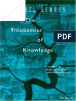 The Troubadour of Knowledge - Michel Serres