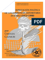 Un Interpretación Política de La Experiencia Autoritaria en Chile (1973-1990) - Cristián Gazmuri