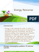 Energy Resources: Presented By:-Dhaval Patel Sunesh Agarwal Nitish Sehgal Ammunje Kartik Nayak